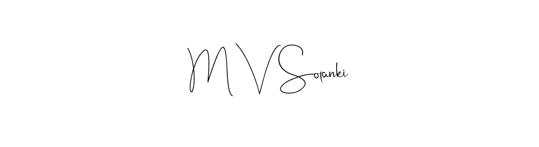 You should practise on your own different ways (Andilay-7BmLP) to write your name (M V Solanki) in signature. don't let someone else do it for you. M V Solanki signature style 4 images and pictures png
