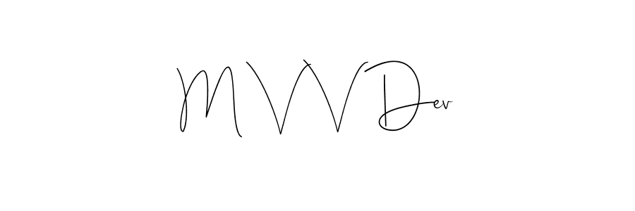 See photos of M V V Dev official signature by Spectra . Check more albums & portfolios. Read reviews & check more about Andilay-7BmLP font. M V V Dev signature style 4 images and pictures png