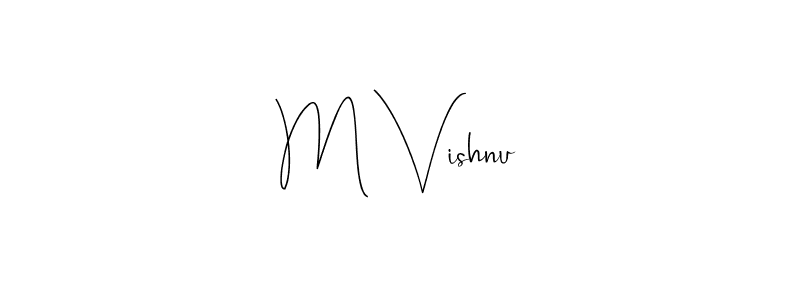 How to make M Vishnu signature? Andilay-7BmLP is a professional autograph style. Create handwritten signature for M Vishnu name. M Vishnu signature style 4 images and pictures png