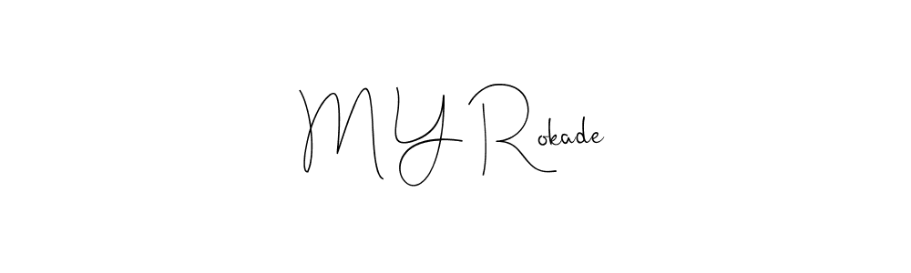 Best and Professional Signature Style for M Y Rokade. Andilay-7BmLP Best Signature Style Collection. M Y Rokade signature style 4 images and pictures png