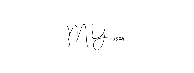 It looks lik you need a new signature style for name M Yousaf. Design unique handwritten (Andilay-7BmLP) signature with our free signature maker in just a few clicks. M Yousaf signature style 4 images and pictures png