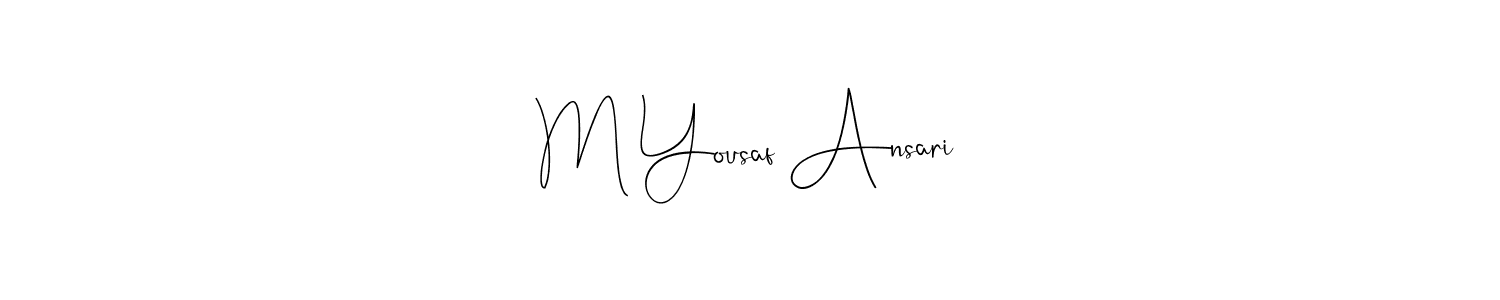 Once you've used our free online signature maker to create your best signature Andilay-7BmLP style, it's time to enjoy all of the benefits that M Yousaf Ansari name signing documents. M Yousaf Ansari signature style 4 images and pictures png