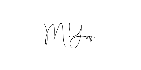 Make a beautiful signature design for name M Yugi. With this signature (Andilay-7BmLP) style, you can create a handwritten signature for free. M Yugi signature style 4 images and pictures png