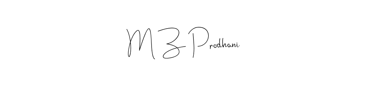 How to make M Z Prodhani name signature. Use Andilay-7BmLP style for creating short signs online. This is the latest handwritten sign. M Z Prodhani signature style 4 images and pictures png