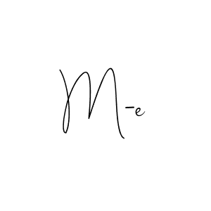 You can use this online signature creator to create a handwritten signature for the name M-e. This is the best online autograph maker. M-e signature style 4 images and pictures png