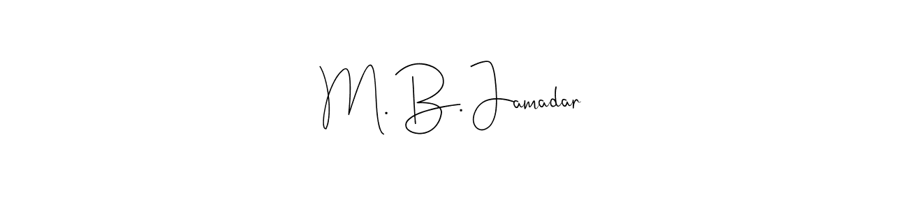 Also You can easily find your signature by using the search form. We will create M. B. Jamadar name handwritten signature images for you free of cost using Andilay-7BmLP sign style. M. B. Jamadar signature style 4 images and pictures png