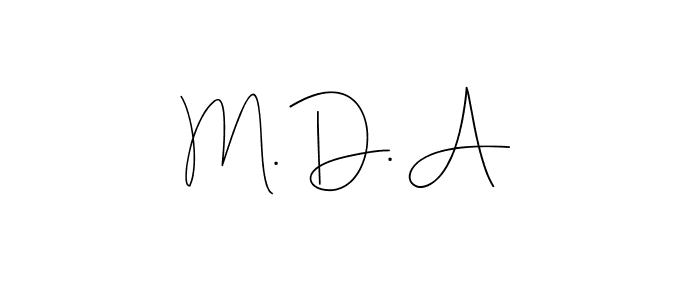 This is the best signature style for the M. D. A name. Also you like these signature font (Andilay-7BmLP). Mix name signature. M. D. A signature style 4 images and pictures png