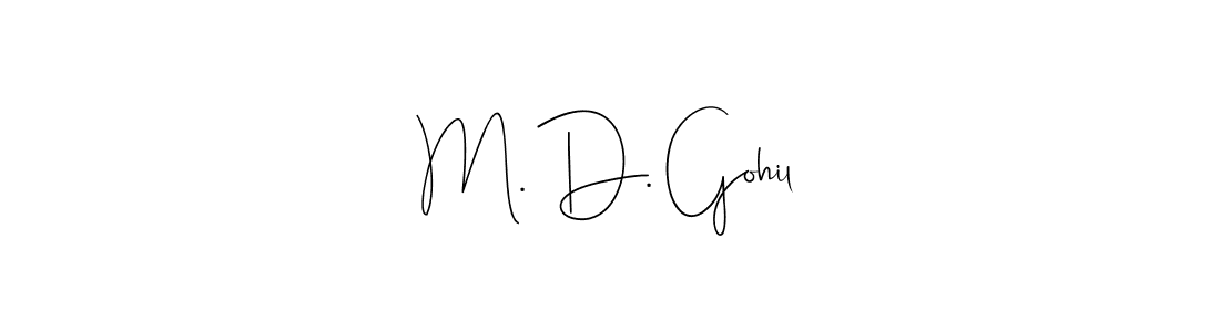 Make a beautiful signature design for name M. D. Gohil. With this signature (Andilay-7BmLP) style, you can create a handwritten signature for free. M. D. Gohil signature style 4 images and pictures png