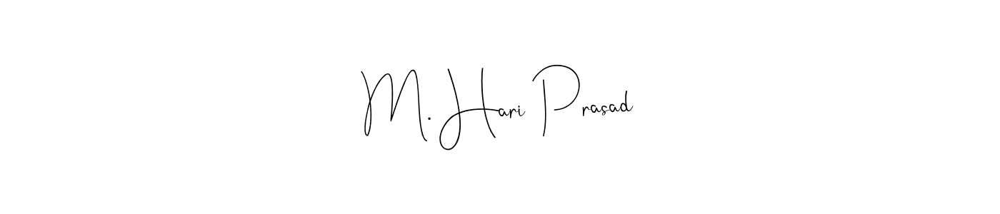Best and Professional Signature Style for M. Hari Prasad. Andilay-7BmLP Best Signature Style Collection. M. Hari Prasad signature style 4 images and pictures png