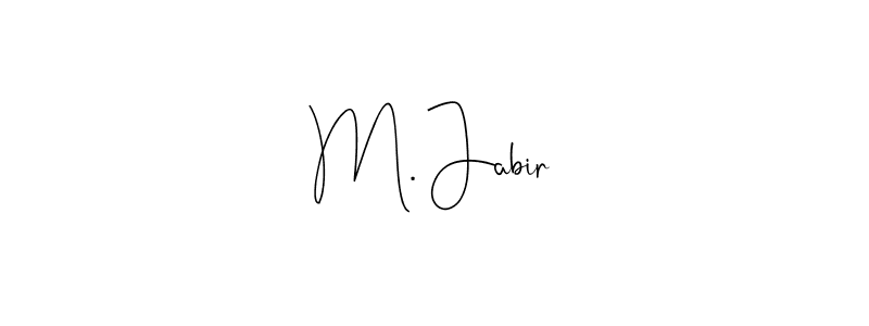 You should practise on your own different ways (Andilay-7BmLP) to write your name (M. Jabir) in signature. don't let someone else do it for you. M. Jabir signature style 4 images and pictures png