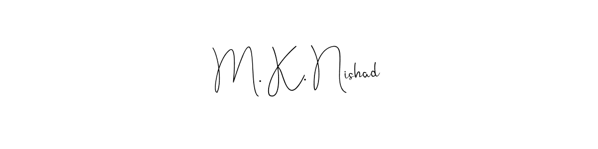 Also You can easily find your signature by using the search form. We will create M. K. Nishad name handwritten signature images for you free of cost using Andilay-7BmLP sign style. M. K. Nishad signature style 4 images and pictures png