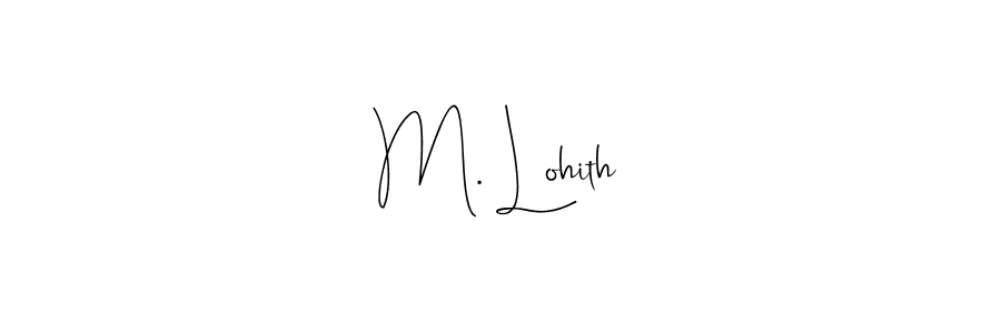 How to Draw M. Lohith signature style? Andilay-7BmLP is a latest design signature styles for name M. Lohith. M. Lohith signature style 4 images and pictures png