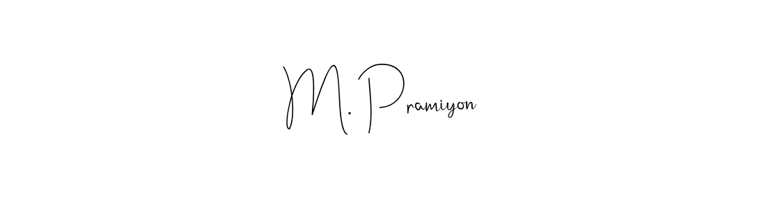 if you are searching for the best signature style for your name M. Pramiyon. so please give up your signature search. here we have designed multiple signature styles  using Andilay-7BmLP. M. Pramiyon signature style 4 images and pictures png