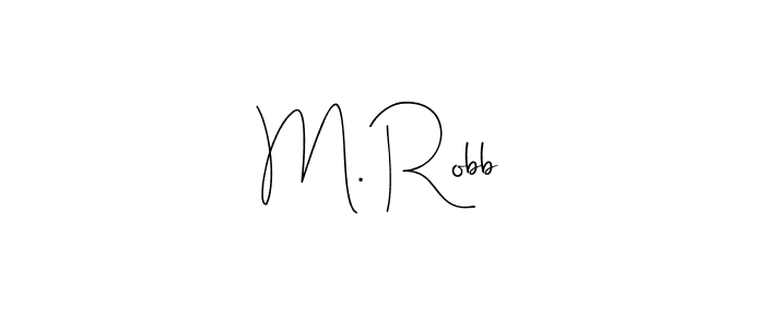 Make a beautiful signature design for name M. Robb. With this signature (Andilay-7BmLP) style, you can create a handwritten signature for free. M. Robb signature style 4 images and pictures png