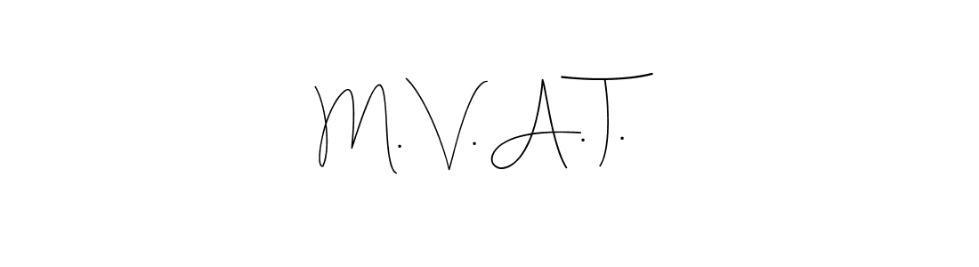 if you are searching for the best signature style for your name M. V. A. T.. so please give up your signature search. here we have designed multiple signature styles  using Andilay-7BmLP. M. V. A. T. signature style 4 images and pictures png