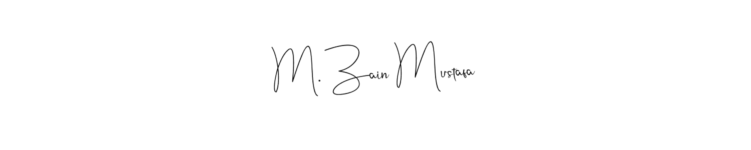 Design your own signature with our free online signature maker. With this signature software, you can create a handwritten (Andilay-7BmLP) signature for name M. Zain Mustafa. M. Zain Mustafa signature style 4 images and pictures png