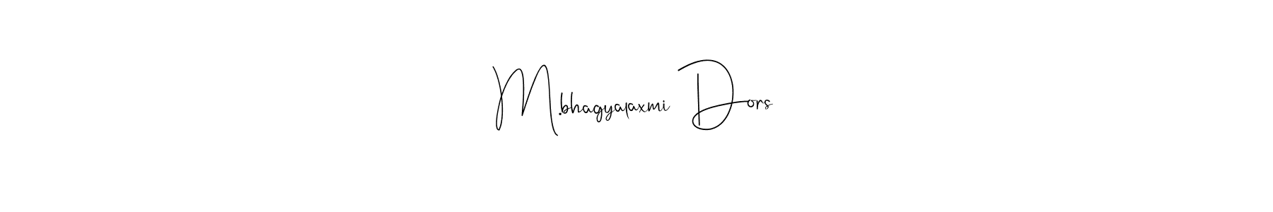 Use a signature maker to create a handwritten signature online. With this signature software, you can design (Andilay-7BmLP) your own signature for name M.bhagyalaxmi Dors. M.bhagyalaxmi Dors signature style 4 images and pictures png