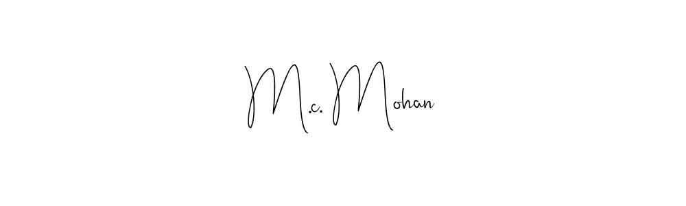 See photos of M.c. Mohan official signature by Spectra . Check more albums & portfolios. Read reviews & check more about Andilay-7BmLP font. M.c. Mohan signature style 4 images and pictures png