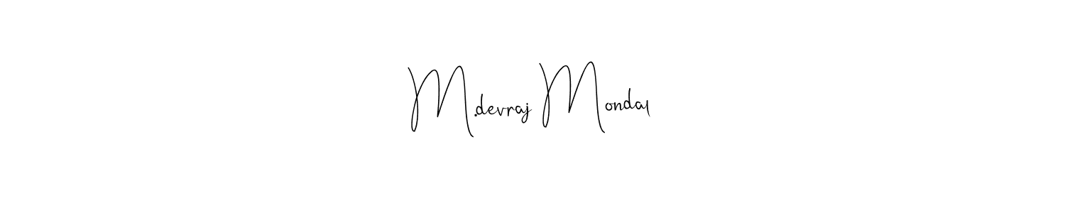 Use a signature maker to create a handwritten signature online. With this signature software, you can design (Andilay-7BmLP) your own signature for name M.devraj Mondal. M.devraj Mondal signature style 4 images and pictures png
