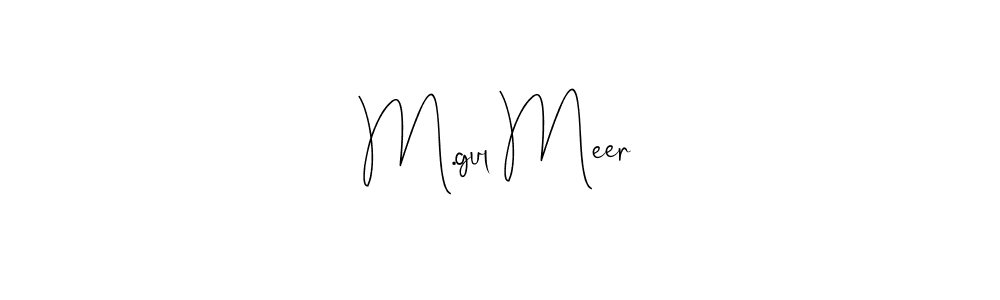 How to make M.gul Meer name signature. Use Andilay-7BmLP style for creating short signs online. This is the latest handwritten sign. M.gul Meer signature style 4 images and pictures png
