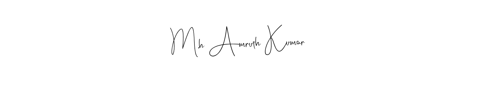 M.h Amruth Kumar stylish signature style. Best Handwritten Sign (Andilay-7BmLP) for my name. Handwritten Signature Collection Ideas for my name M.h Amruth Kumar. M.h Amruth Kumar signature style 4 images and pictures png