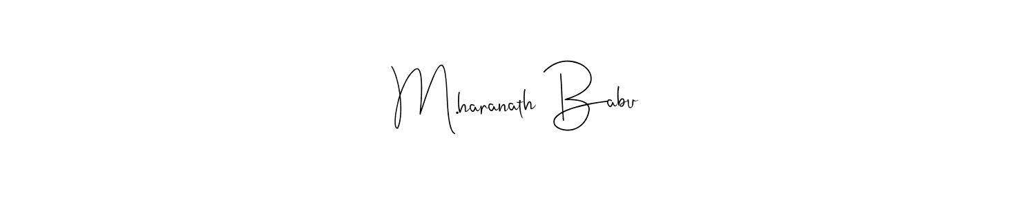 Create a beautiful signature design for name M.haranath Babu. With this signature (Andilay-7BmLP) fonts, you can make a handwritten signature for free. M.haranath Babu signature style 4 images and pictures png