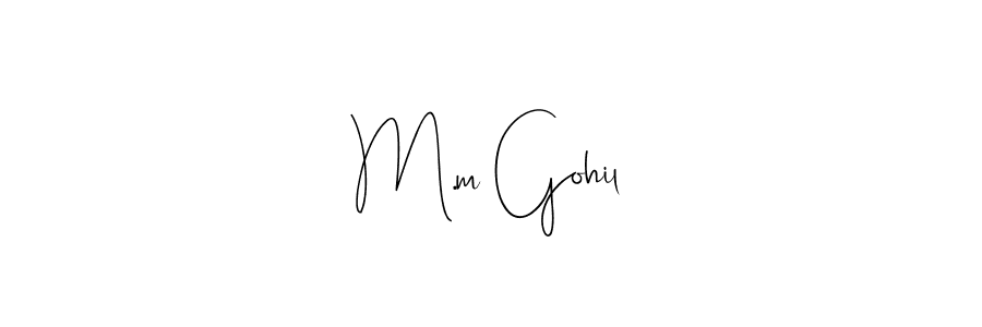Also we have M.m Gohil name is the best signature style. Create professional handwritten signature collection using Andilay-7BmLP autograph style. M.m Gohil signature style 4 images and pictures png