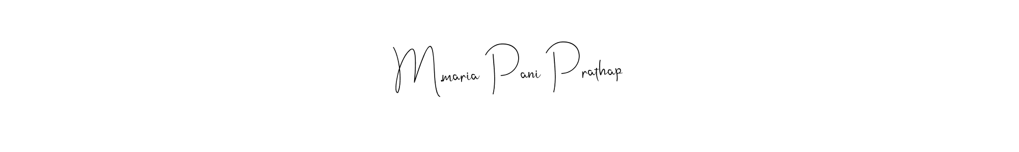 Design your own signature with our free online signature maker. With this signature software, you can create a handwritten (Andilay-7BmLP) signature for name M.maria Pani Prathap. M.maria Pani Prathap signature style 4 images and pictures png
