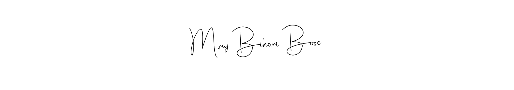 Make a short M.raj Bihari Bose signature style. Manage your documents anywhere anytime using Andilay-7BmLP. Create and add eSignatures, submit forms, share and send files easily. M.raj Bihari Bose signature style 4 images and pictures png