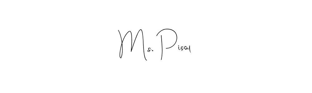 Also You can easily find your signature by using the search form. We will create M.s. Pisal name handwritten signature images for you free of cost using Andilay-7BmLP sign style. M.s. Pisal signature style 4 images and pictures png