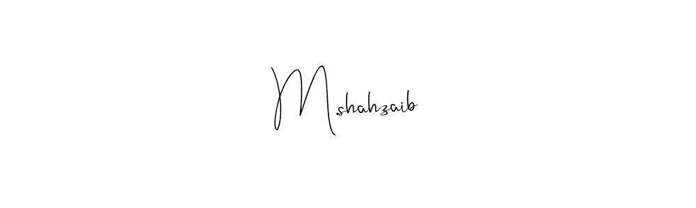 Create a beautiful signature design for name M.shahzaib. With this signature (Andilay-7BmLP) fonts, you can make a handwritten signature for free. M.shahzaib signature style 4 images and pictures png