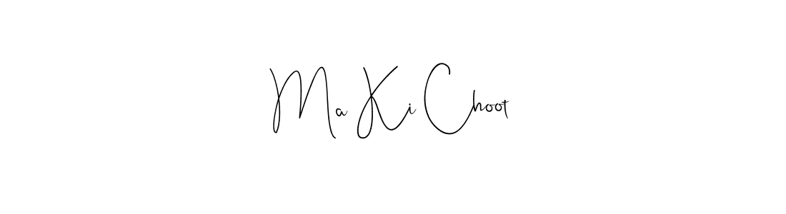 Make a beautiful signature design for name Ma Ki Choot. Use this online signature maker to create a handwritten signature for free. Ma Ki Choot signature style 4 images and pictures png