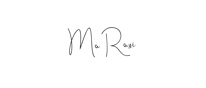 Ma Razi stylish signature style. Best Handwritten Sign (Andilay-7BmLP) for my name. Handwritten Signature Collection Ideas for my name Ma Razi. Ma Razi signature style 4 images and pictures png