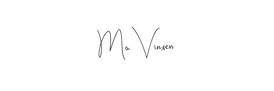 How to make Ma Vinzen name signature. Use Andilay-7BmLP style for creating short signs online. This is the latest handwritten sign. Ma Vinzen signature style 4 images and pictures png