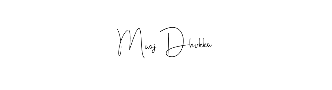 Check out images of Autograph of Maaj Dhukka name. Actor Maaj Dhukka Signature Style. Andilay-7BmLP is a professional sign style online. Maaj Dhukka signature style 4 images and pictures png