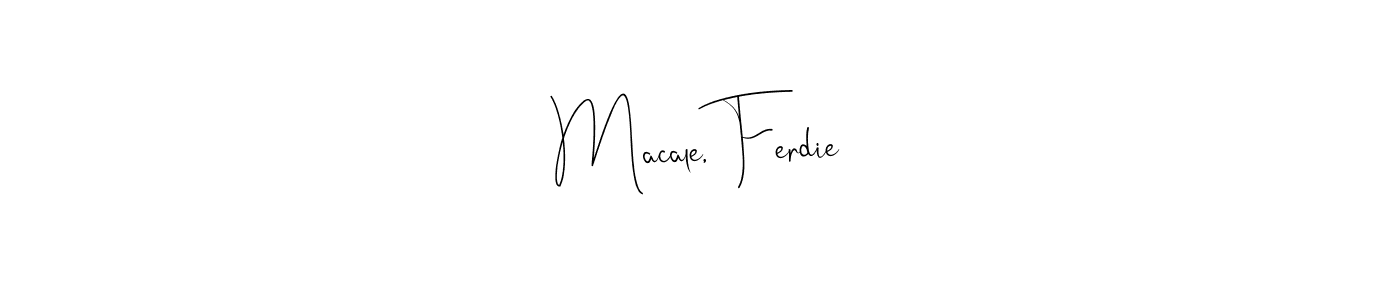 The best way (Andilay-7BmLP) to make a short signature is to pick only two or three words in your name. The name Macale, Ferdie include a total of six letters. For converting this name. Macale, Ferdie signature style 4 images and pictures png