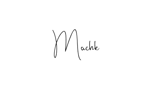 How to make Machk signature? Andilay-7BmLP is a professional autograph style. Create handwritten signature for Machk name. Machk signature style 4 images and pictures png