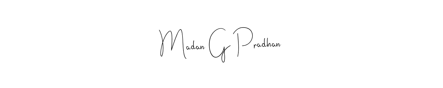 How to make Madan G Pradhan name signature. Use Andilay-7BmLP style for creating short signs online. This is the latest handwritten sign. Madan G Pradhan signature style 4 images and pictures png