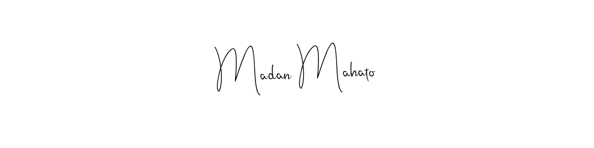 Also we have Madan Mahato name is the best signature style. Create professional handwritten signature collection using Andilay-7BmLP autograph style. Madan Mahato signature style 4 images and pictures png