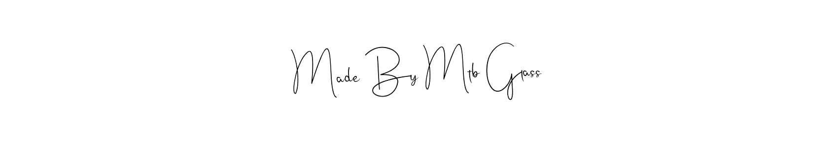 This is the best signature style for the Made By Mtb Glass name. Also you like these signature font (Andilay-7BmLP). Mix name signature. Made By Mtb Glass signature style 4 images and pictures png