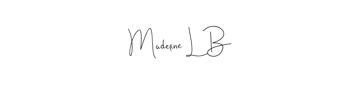 How to make Madeline L B name signature. Use Andilay-7BmLP style for creating short signs online. This is the latest handwritten sign. Madeline L B signature style 4 images and pictures png
