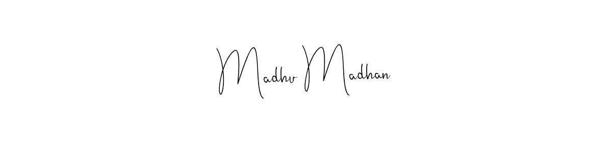 Madhu Madhan stylish signature style. Best Handwritten Sign (Andilay-7BmLP) for my name. Handwritten Signature Collection Ideas for my name Madhu Madhan. Madhu Madhan signature style 4 images and pictures png