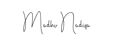 Use a signature maker to create a handwritten signature online. With this signature software, you can design (Andilay-7BmLP) your own signature for name Madhu Nadilla. Madhu Nadilla signature style 4 images and pictures png