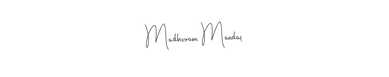 Make a beautiful signature design for name Madhuram Mandal. Use this online signature maker to create a handwritten signature for free. Madhuram Mandal signature style 4 images and pictures png