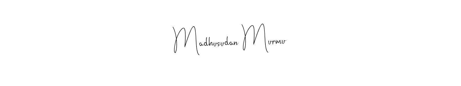 Once you've used our free online signature maker to create your best signature Andilay-7BmLP style, it's time to enjoy all of the benefits that Madhusudan Murmu name signing documents. Madhusudan Murmu signature style 4 images and pictures png