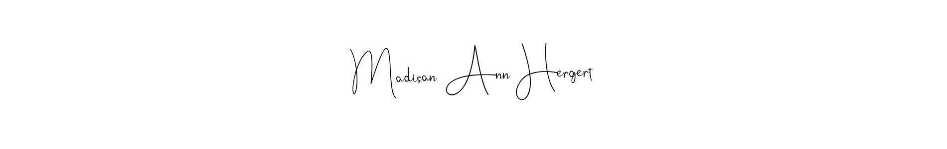 Andilay-7BmLP is a professional signature style that is perfect for those who want to add a touch of class to their signature. It is also a great choice for those who want to make their signature more unique. Get Madisan Ann Hergert name to fancy signature for free. Madisan Ann Hergert signature style 4 images and pictures png