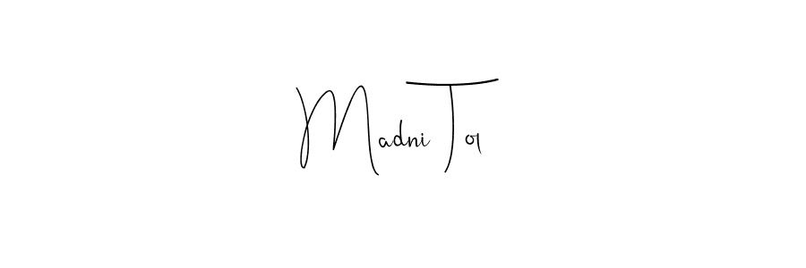 Similarly Andilay-7BmLP is the best handwritten signature design. Signature creator online .You can use it as an online autograph creator for name Madni Tol. Madni Tol signature style 4 images and pictures png