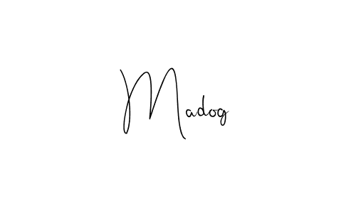 How to make Madog name signature. Use Andilay-7BmLP style for creating short signs online. This is the latest handwritten sign. Madog signature style 4 images and pictures png