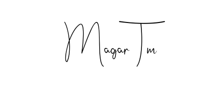 Create your official email sign-off with Magar Tm name in Andilay-7BmLP style. Crisp, clean, and perfectly legible across all screens. Magar Tm signature style 4 images and pictures png