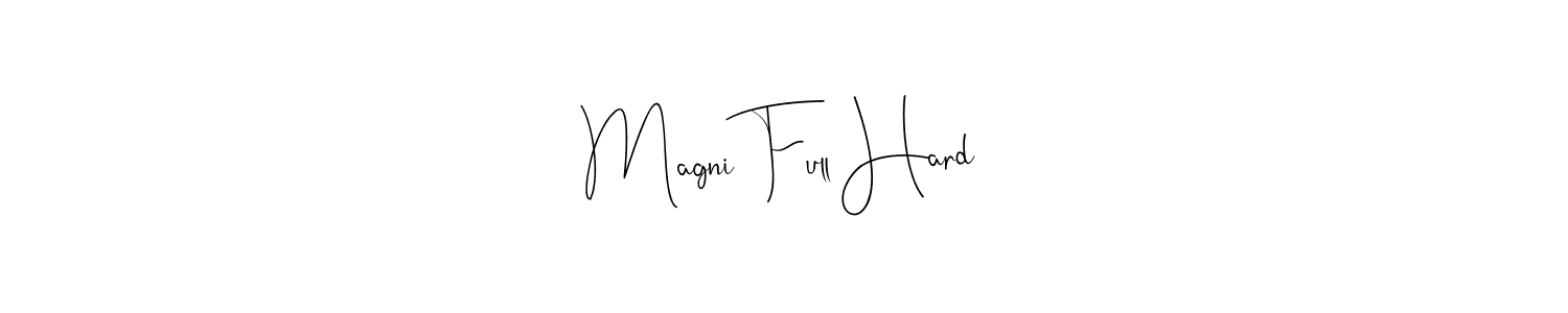 How to Draw Magni Full Hard signature style? Andilay-7BmLP is a latest design signature styles for name Magni Full Hard. Magni Full Hard signature style 4 images and pictures png